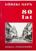 Łódzki OZPN 80 lat Księga pamiątkowa