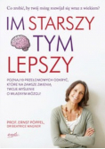 Im starszy tym lepszy
