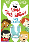 Szkoła trzęsiportków Duch w toalecie