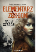 Elementarz zbrodni. Śledztwa Maryli Major