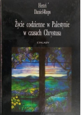 Życie codzienne w palestynie w czasach chrystusa