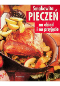 Smakowita pieczeń na obiad i na przyjęcie