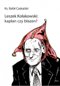 Leszek Kołakowski: kapłan czy błazen?