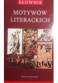 Słownik motywów literackich