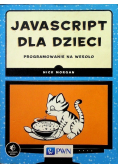 JavaScript dla dzieci Programowanie na wesoło