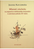 Własność szlachecka