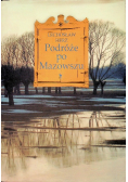 Podróże po Mazowszu