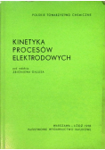 Kinetyka procesów elektrodowych