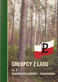 Chłopcy z lasu Część V