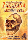 Ukryta historia człowieka Zakazana archeologia