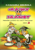 Grajmy w szachy cz.3