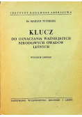 Klucz do oznaczania ważniejszych szkodliwych owadów leśnych