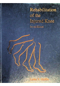 Rehabilitation of the Injured Knee