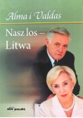 Nasz los Litwa