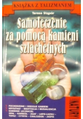 Samoleczenie za pomocą kamieni szlachetnych