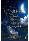 Arystoteles i Dante odkrywają sekrety wszechświata
