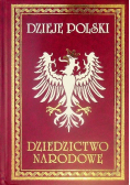 Dzieje Polski Dziedzictwo narodowe Tom II