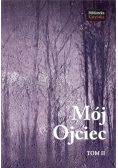 Mój Ojciec Tom 2