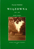 Wiązowna 1597 - 1997