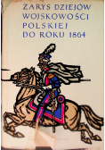 Zarys dziejów wojskowości polskiej do roku 1864 Tom II