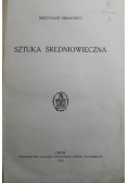 Sztuka średniowiecza 1934 r.