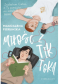 Miłość z TikToka