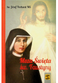 Msza Święta św faustyny