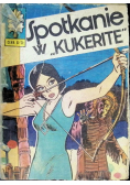 Spotkanie w Kukerite, Wydanie I