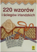 220 wzorów i ściegów irlandzkich