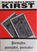 Pieniądze, pieniądze, pieniądze