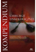 Kompendium chirurgii onkologicznej
