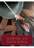 Dzwon to Głos Boga