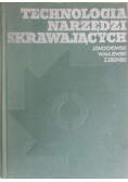 Technologia narzędzi skrawających