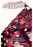 Amazing Spider-Man: Preludium do Spiderversum, Tom 2