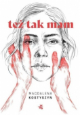 Też tak mam