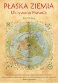 Płaska Ziemia Ukrywana Prawda