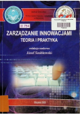 Zarządzanie innowacjami Teoria i praktyka