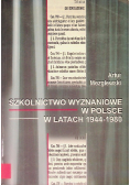 Szkolnictwo wyznaniowe w Polsce w latach 1944 - 1980