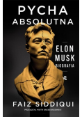 Pycha absolutna. Elon Musk biografia