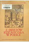 Z dziejów rzemiosła w Polsce