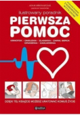 Ilustrowany poradnik Pierwsza pomoc