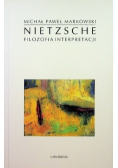 Nietzsche Filozofia interpretacji
