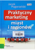 Praktyczny marketing miast i regionów