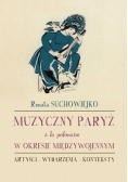 Muzyczny Paryż a la polonaise w okresie międzywojennym