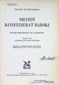 Młody konfederat barski 1923 r.