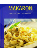 Makaron na co dzień i od święta
