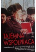 Tajemna współpraca jak upadała PRL