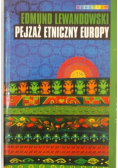 Lewandowski Edmund - Pejzaż etniczny Europy