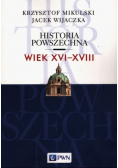 Historia powszechna Wiek XVI do XVIII
