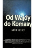 Od Wajdy do Komasy